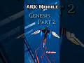 ARK MOBILE GENESIS 2 #ark #arkgenesis2 #sigma #short #memes #arksurvivalevolved #trending #arkmobile