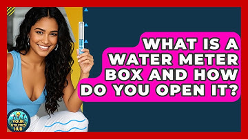 What Is A Water Meter Box And How Do You Open It? - Your Utilities Hub