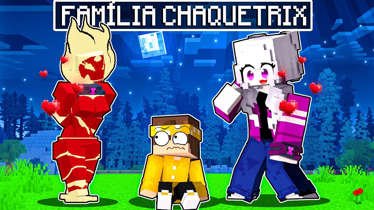 FUI Adotado pela GAROTA CHAQUETRIX no MINECRAFT