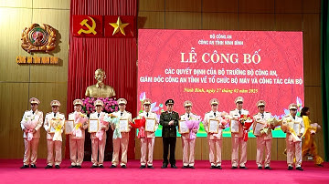 Công bố các Quyết định của Bộ trưởng Bộ Công an, Giám đốc Công an tỉnh về tổ chức bộ máy