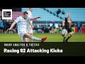 Rugby Analysis: Racing 92 Attacking Kicks