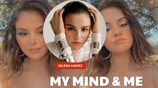 [Vietsub + Lyrics] My Mind \& Me - Selena Gomez
