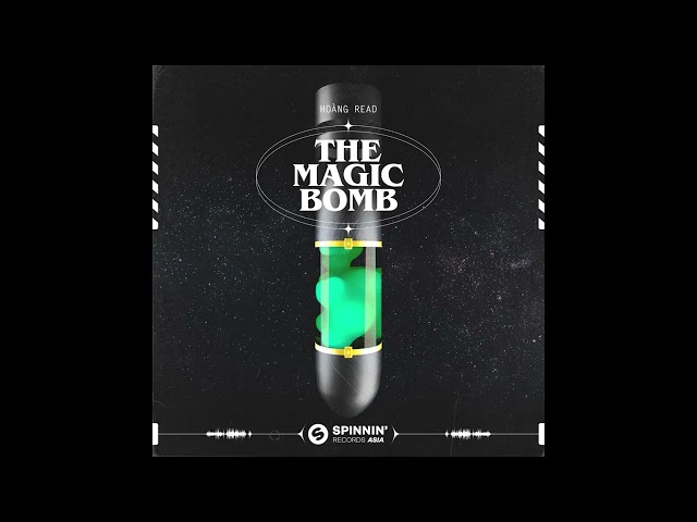 Hoàng Read - The Magic Bomb (Extended Mix) class=