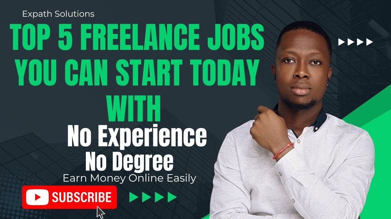Top 5 Freelance Jobs You Can Start Today with No Experience No Degree