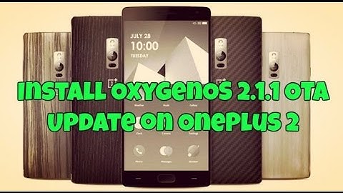 Latest Oxygen OS 2 1 1 Update Demo