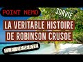 La vritable histoire de robinson crusoe  point nemo
