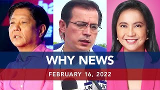 UNTV: WHY NEWS | February 16, 2022