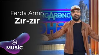 Fərda Amin - Zır-zır Resimi