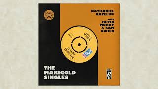 Nathaniel Rateliff - There Is A War Ft. Kevin Morby & Sam Cohen (The Marigold Singles)