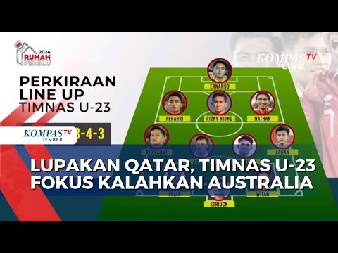 Lupakan Qatar, Timnas U-23 Fokus Kalahkan Australia