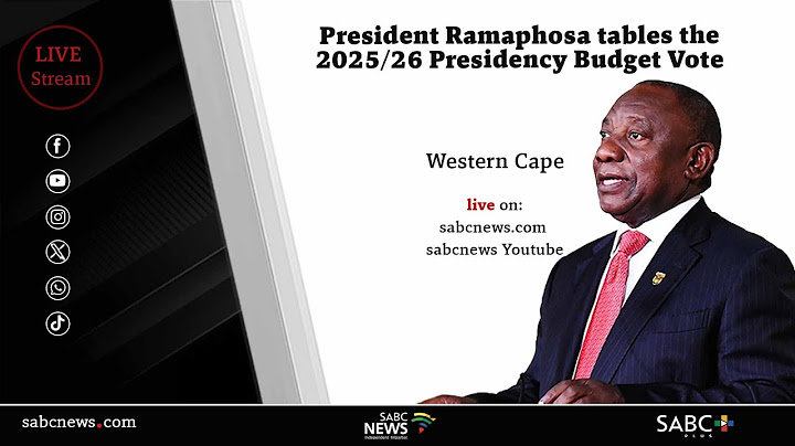 President Cyril Ramaphosa tables the Presidency Budget Vote of 2025/2026