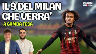 JOSHUA ZIRKZEE È IL FUTURO DEL MILAN? - A Gamba Tesa