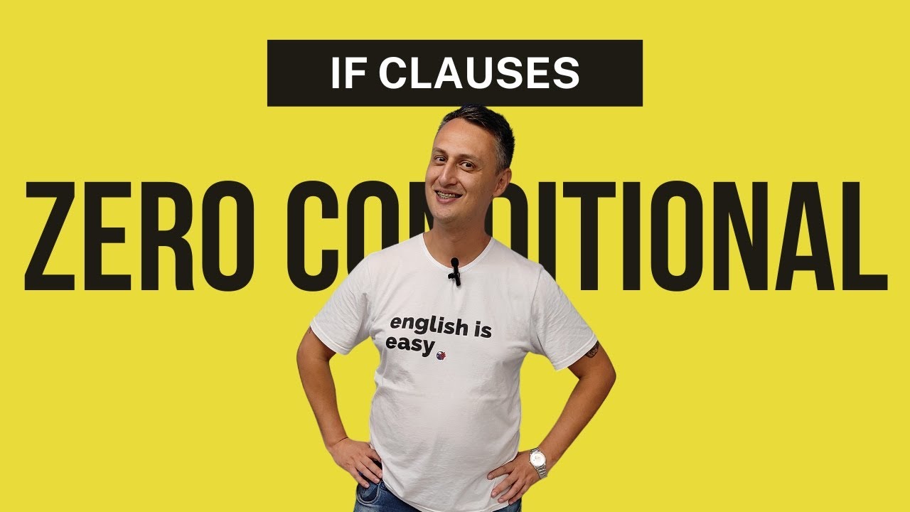 ZERO CONDITIONAL- APRENDA A USAR AS IF CLAUSES - YouTube