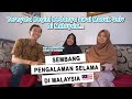 Pengalaman Selama Di Malaysia! Seperti ini awal kuliah di Malaysia... #Sembang7