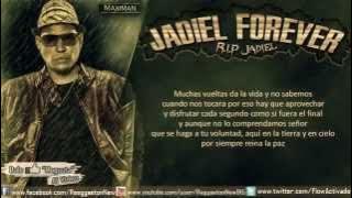 Jadiel Forever RIP Jadiel Letra..