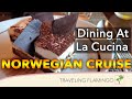Norwegian Cruise Line Food - La Cucina