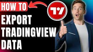 How to Export TradingView Data, Download Chart Data Easily 2026