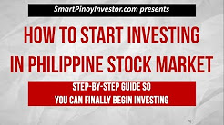How to Start Investing in Philippine Stock Market for Beginners Step by Step Tutorial