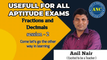 Fractions and Decimal Session-2 | Anil Nair Classes | Tricks ,Concepts and Shortcuts| Number System