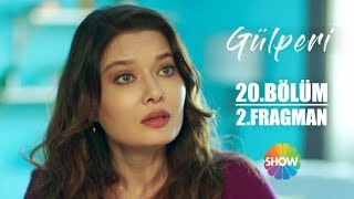 Gülperi 20. Bölüm 2. Fragman