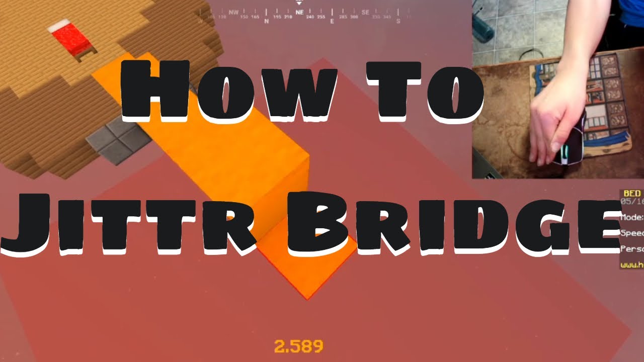 How To Jitter Bridge