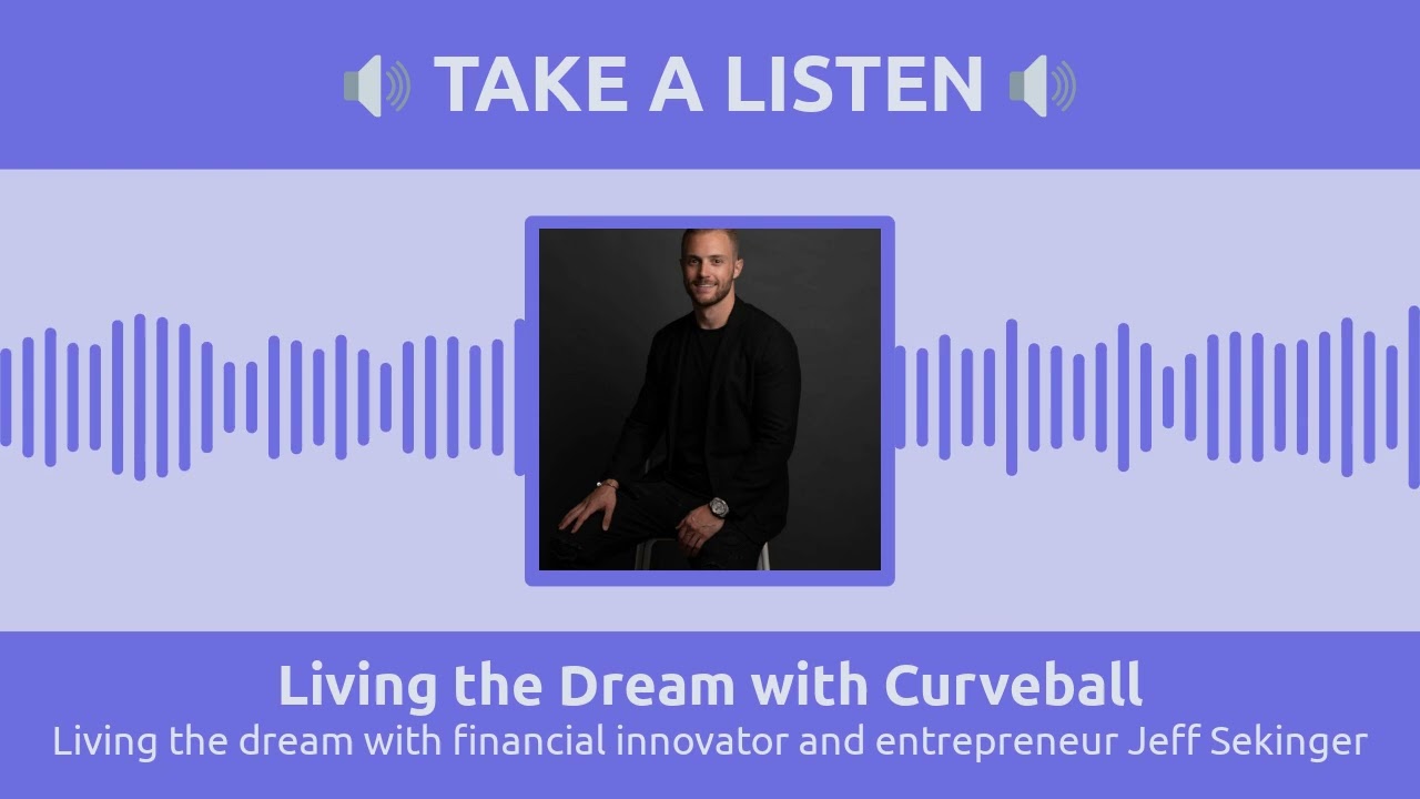 Living the dream with financial innovator and entrepreneur Jeff Sekinger | Living the Dream with...