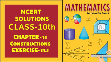 NCERT Solutions Class 10 Maths Chapter 11 Constructions (Ex. 11.1) (Questions 1 to 3)
