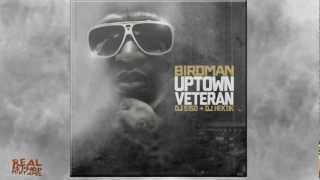 Birdman - Top of The Line Nigga ft Lil Wayne & Mannie Fresh (Uptown Veteran)