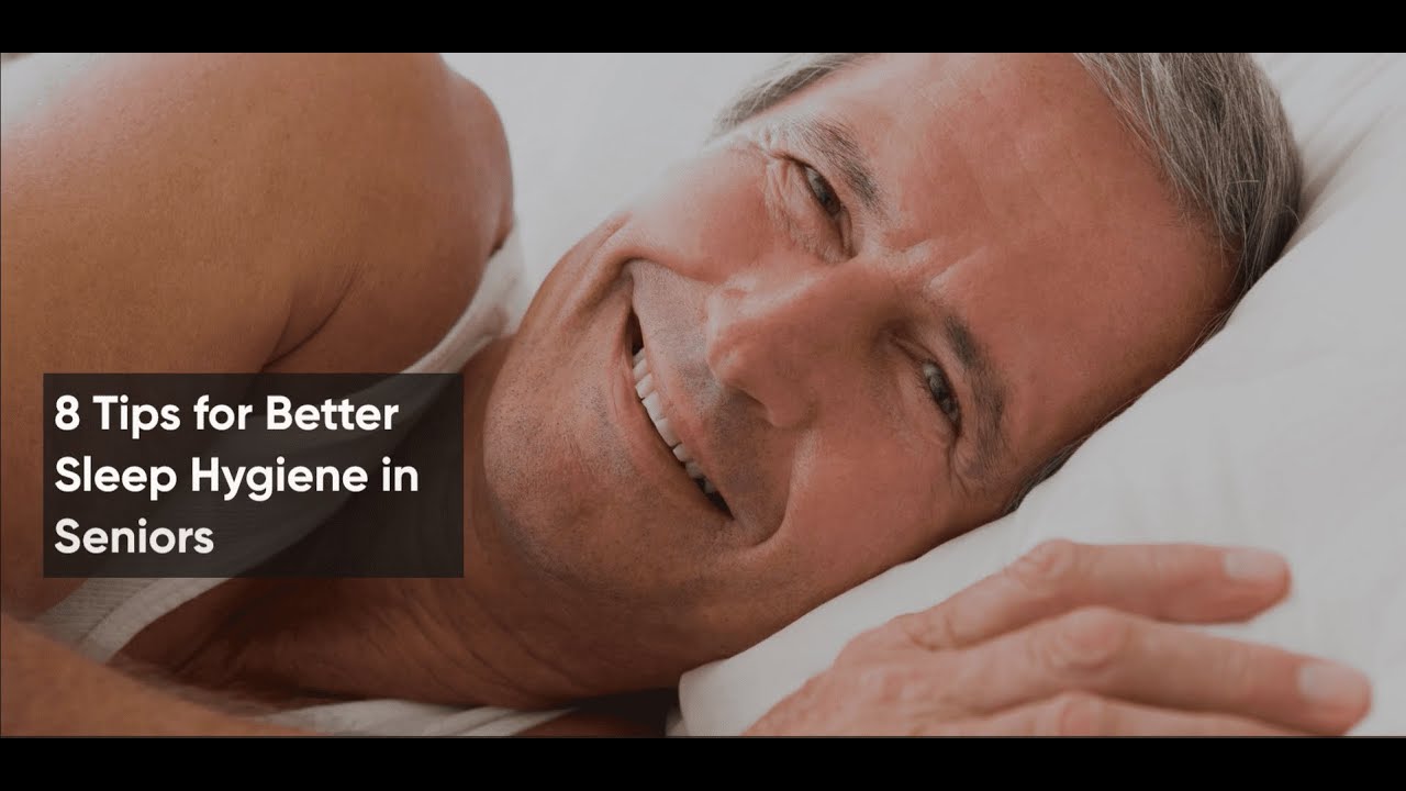 "The Importance of Sleep: 8 Tips for Better Sleep Hygiene in Seniors"😴🛏 ...