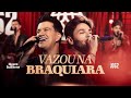 Hugo e Guilherme - Vazou na Braquiara | DVD 062