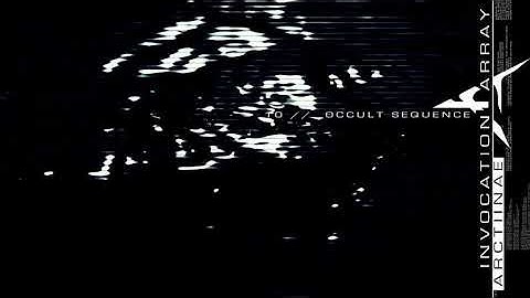 Invocation Array - Occult Sequence