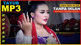 LIVE FULL TAYUB MP3 TANPA HENTI - ALBUM  KOLEKSI 2021 TAYUB TULUNGAGUNG - YAPA MULTIMEDIA - PONOROGO