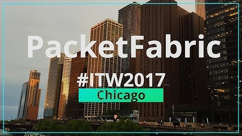 PacketFabric at #ITW2017 - Any-to-Any Network as a Service