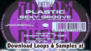 Plastic - Sexy Groove (Dream Version)