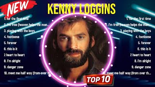 The best of  Kenny Loggins full album 2024 ~ Top Artists To Listen 2024