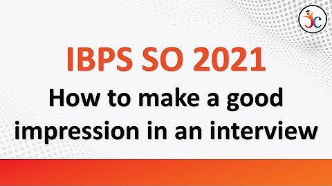 IBPS SO Marketing Officer Interview | How to make a good impression in an interview | Deepak Sir