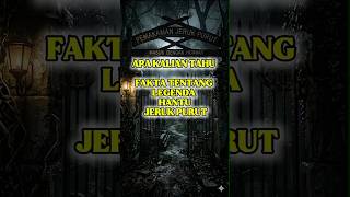Apa Kalian Tahu Fakta Tentang Legenda Hantu Jeruk Purut #apakaliantahu #horror #asalusul #misteri