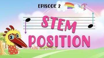Stem Position | Theory of Music Part 2 [Episode 2]