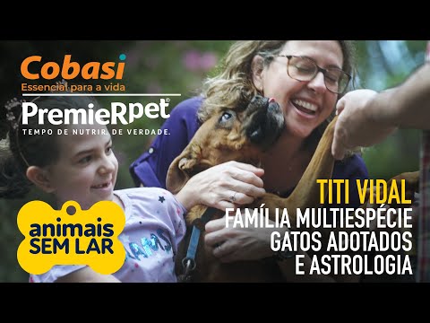 A Família Multiespécie da Titi Vidal! Gatos, Astrologia e Adoção