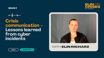 4. Crisis Communication - Lessons learned from cyber incidents