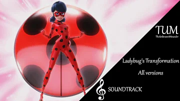 Miraculous: Ladybug's Transformation [ALL VERSIONS] | Soundtrack