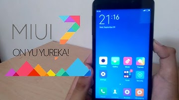 How to Install MIUI 7 Lollipop on YU Yureka!