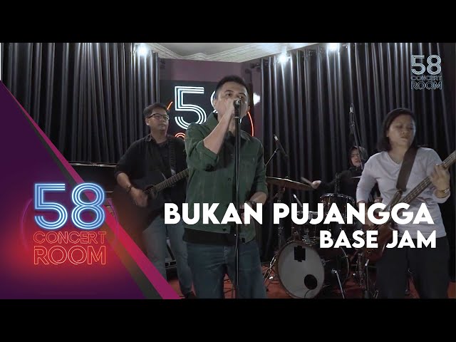 Bukan Pujangga - BASE JAM (Live at 58 Concert Room) class=