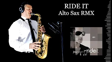 RIDE IT - Jay Sean/Dj Regard - Alto Sax RMX - Free score