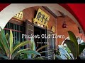 Phuket old town