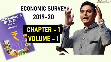 Economic Survey 2019-20 : Broader overview by Chapter 1 of Volume 1