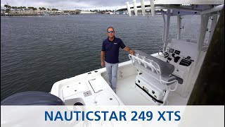 Nauticstar 249 XTS | MarineMax Panama City Beach, FL