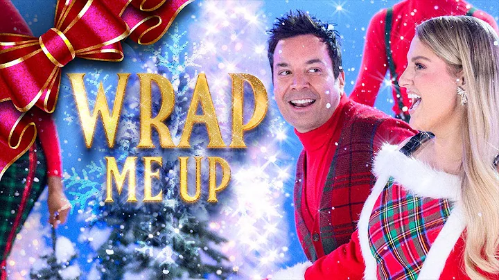 Jimmy Fallon and Meghan Trainor - Wrap Me Up