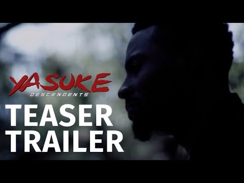 Yasuke Descendents - Official Teaser Trailer (2020) - 3 Strands Of Rope Productions