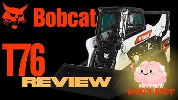 Bobcat T76 Quick Review / Overview